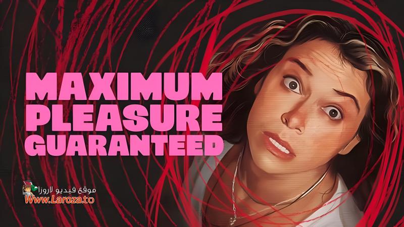 Maximum Pleasure Guaranteed مترجم