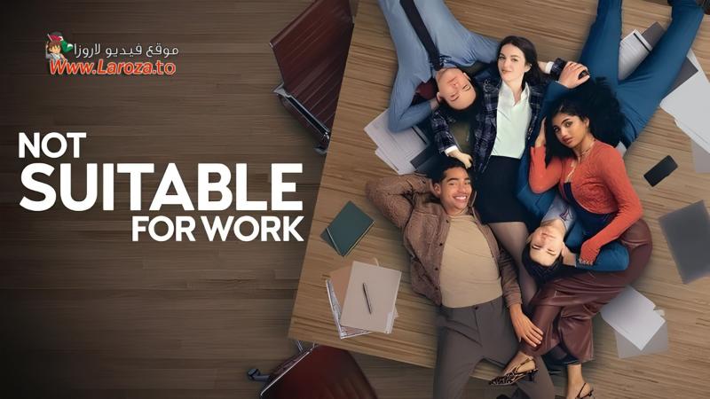 Not Suitable for Work ( مشاهدة عائلية ) مترجم