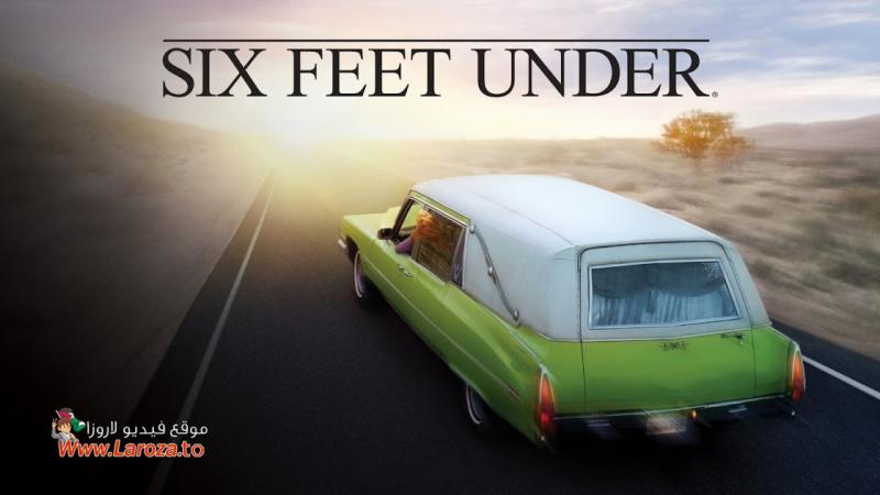 Six Feet Under ( مشاهدة عائلية ) مترجم